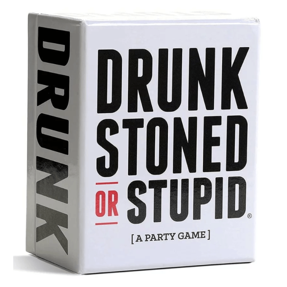 Drunk Stoned or Stupid